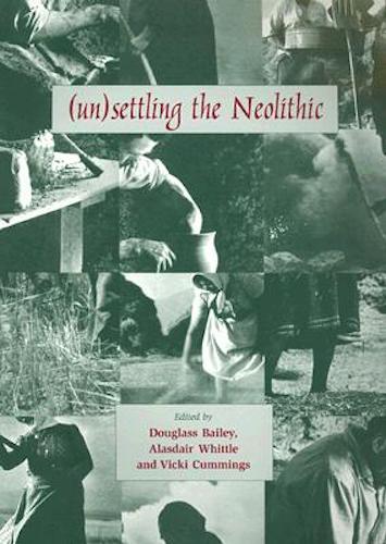 (un)settling the Neolithic book cover